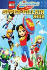Watch Lego DC Super Hero Girls: Super-Villain High 5movies