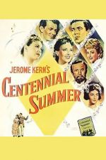 Watch Centennial Summer 5movies