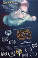 Watch Raising Matty Christian 5movies