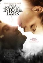 Watch I Will Follow You Into the Dark 5movies