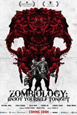 Watch Zombiology: Enjoy Yourself Tonight 5movies