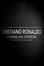 Watch Cristiano Ronaldo - Footballing Superstar 5movies
