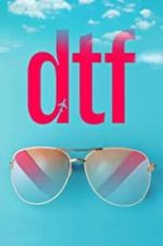 Watch DTF 5movies