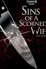 Watch Sins of a Scorned Wife 5movies