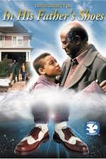 Watch In His Father's Shoes 5movies