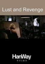 Watch Lust and Revenge 5movies
