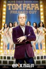 Watch Tom Papa Freaked Out 5movies