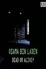 Watch The Final Report Osama bin Laden Dead or Alive 5movies