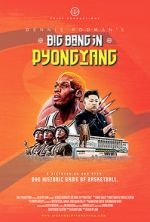 Watch Dennis Rodman's Big Bang in PyongYang 5movies