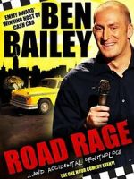 Watch Ben Bailey: Road Rage (TV Special 2011) 5movies