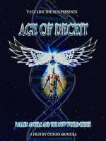 Watch Age of Deceit: Fallen Angels and the New World Order 5movies