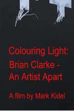 Watch Colouring Light: Brian Clarle - An Artist Apart 5movies