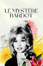 Watch Le mystre Bardot 5movies