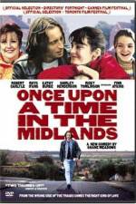 Watch Once Upon a Time in the Midlands 5movies