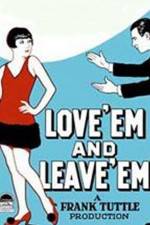 Watch Love 'Em and Leave 'Em 5movies