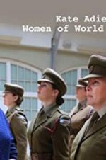 Watch Women of World War One 5movies