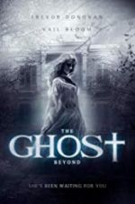 Watch The Ghost Beyond 5movies