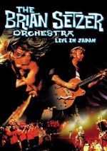 Watch The Brian Setzer Orchestra: Live in Japan 5movies