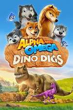 Watch Alpha and Omega: Dino Digs 5movies