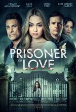 Watch Prisoner of Love 5movies