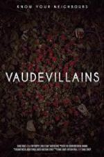 Watch Vaudevillains 5movies