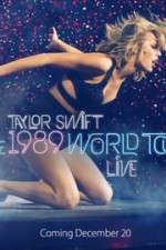 Watch Taylor Swift: The 1989 World Tour Live 5movies