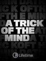 Watch A Trick of the Mind 5movies