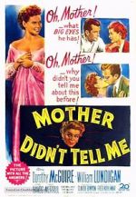 Watch Mother Didn\'t Tell Me 5movies