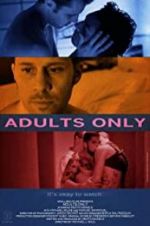 Watch Adults Only 5movies