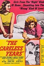 Watch The Careless Years 5movies