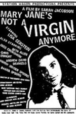 Watch Mary Jane\'s Not a Virgin Anymore 5movies