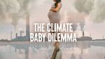 Watch The Climate Baby Dilemma 5movies