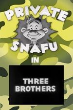 Watch Three Brothers (Short 1944) 5movies