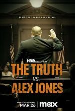 Watch The Truth vs. Alex Jones 5movies