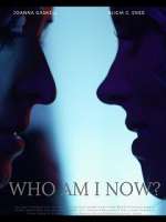 Watch Who Am I Now? 5movies