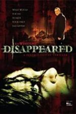 Watch Disappeared 5movies