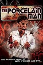 Watch The Porcelain Man 5movies
