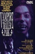 Watch Vampire Trailer Park 5movies