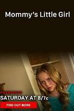 Watch Mommy's Little Girl 5movies