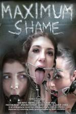 Watch Maximum Shame 5movies