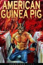 Watch American Guinea Pig: Bouquet of Guts and Gore 5movies