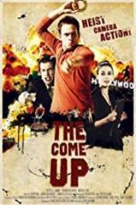 Watch The Come Up 5movies