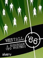 Watch Westall \'66: A Suburban UFO Mystery 5movies