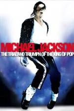 Watch Michael Jackson: The Trial and Triumph of the King of Pop 5movies