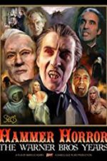 Watch Hammer Horror: The Warner Bros. Years 5movies