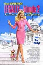 Watch Legally Blonde 2: Red, White & Blonde 5movies
