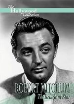 Watch Robert Mitchum: The Reluctant Star 5movies