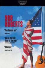 Watch Bob Roberts 5movies