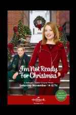 Watch I'm Not Ready for Christmas 5movies