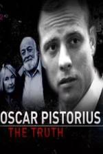 Watch Oscar Pistorius The Truth 5movies